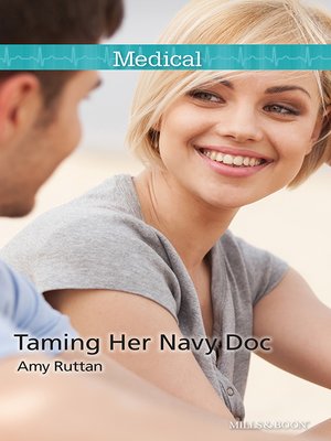 cover image of Taming Her Navy Doc